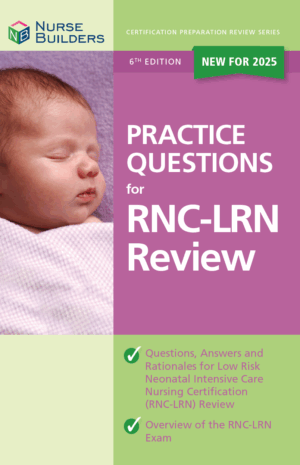2025 6th Edition Practice Questions for RNC-LRN Review Book
