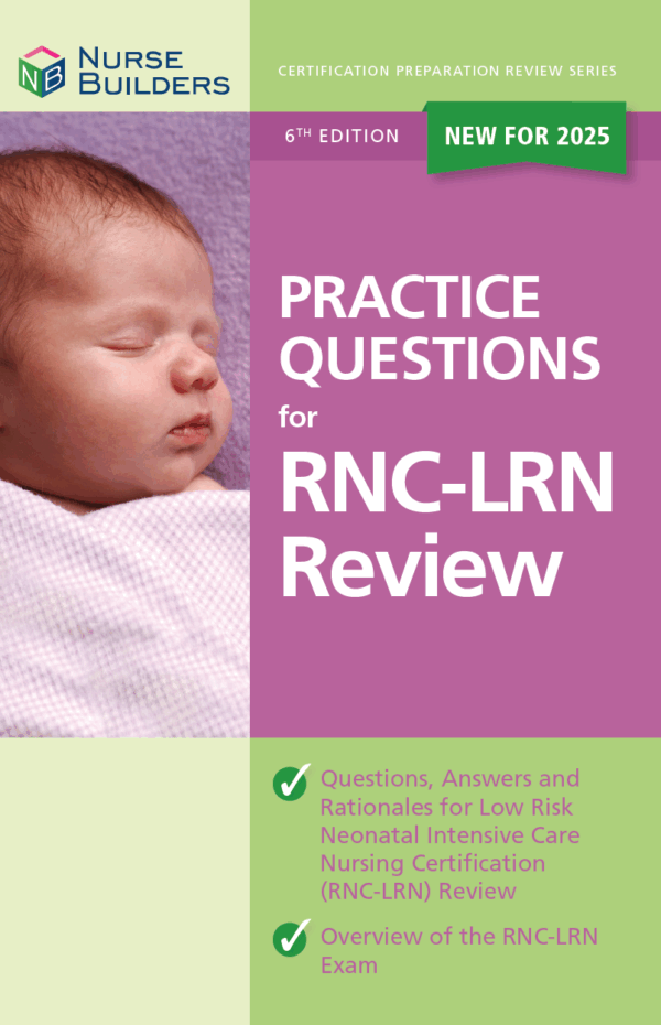 2025 6th Edition Practice Questions for RNC-LRN Review Book