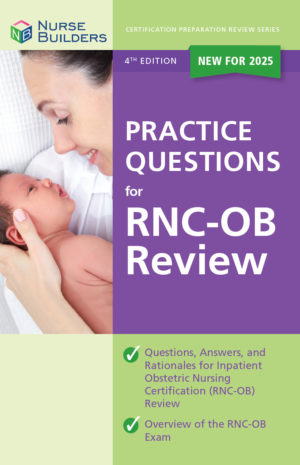 2025 4th Edition Practice Questions for RNC-OB Review Book