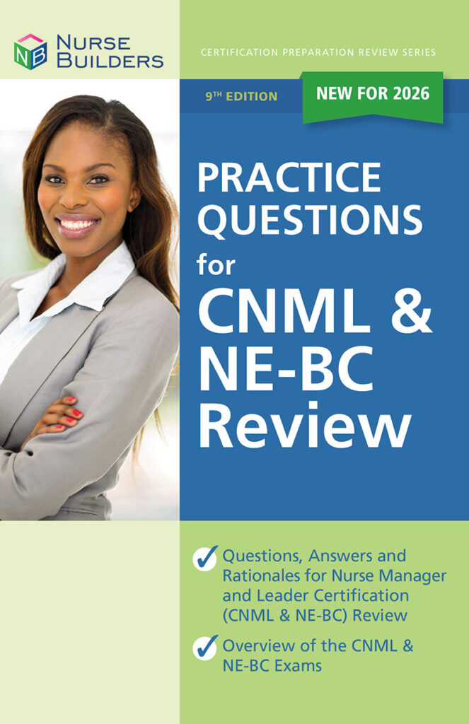 Cnml Math Certified Nurse Manager Leader (CNML) Exam Study Aides - Nurse Builders