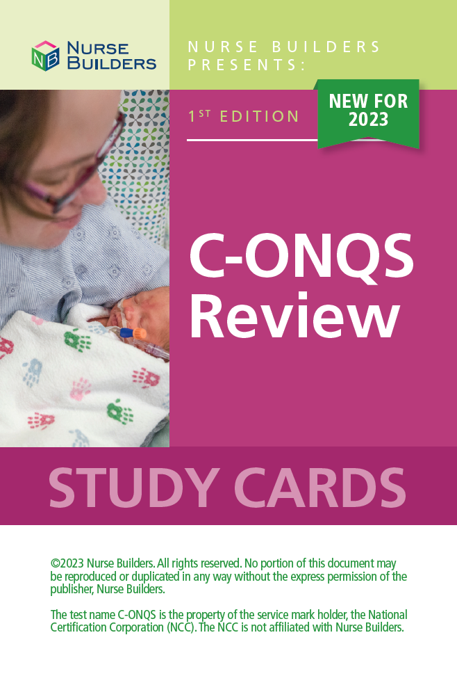 2023 1st Edition Obstetric and Neonatal Quality and Safety Certification  (C-ONQS) Review Study Cards - Nurse Builders