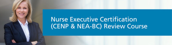 NURSE EXECUTIVE CERTIFICATION REVIEW COURSE visual data 2