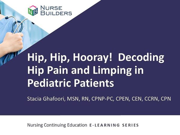 Hip Hip Hooray! Decoding Hip Pain and Limping in Pediatric Patients