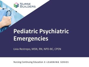 Pediatric Psychiatric Emergencies