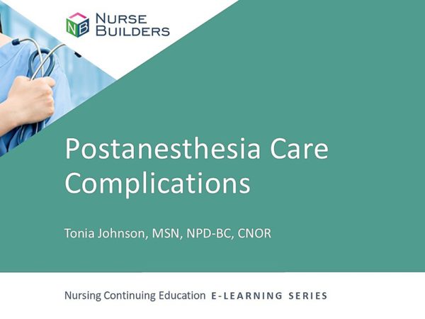 Postanesthesia Care Complications